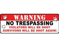 Tin Sign - Warning No Trespassing